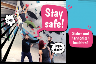 Stay safe - sicher und harmonisch bouldern in der Boulderwelt München Süd