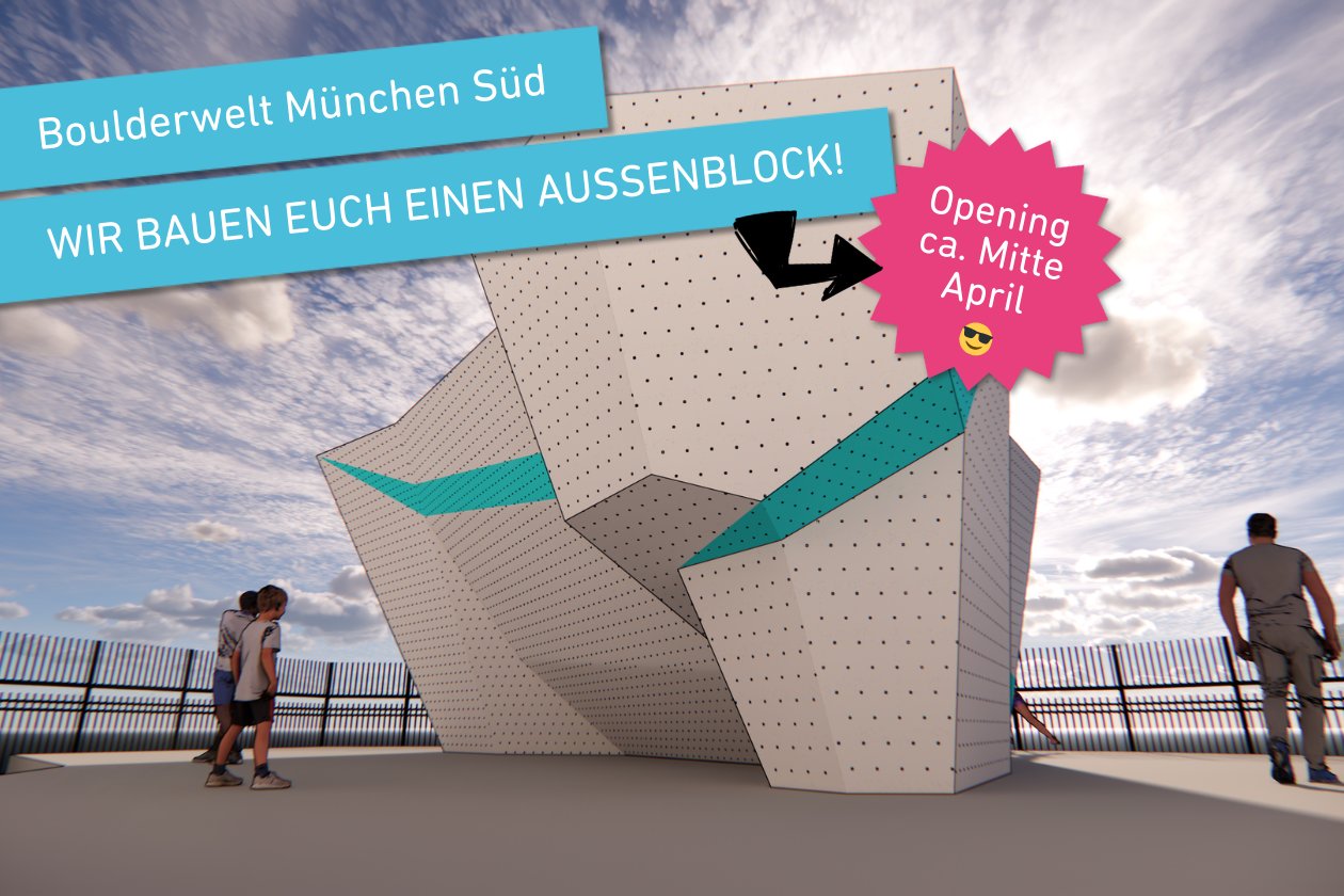 Die Boulderwelt München Süd bekommt einen Außenblock.