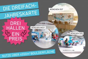 3 Hallen & 1 Preis: Spare mit der Dreifach-Jahreskarte der Münchner Boulderwelten!